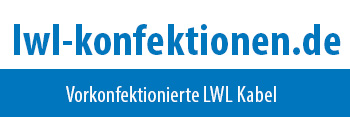 LWL-Konfektionen